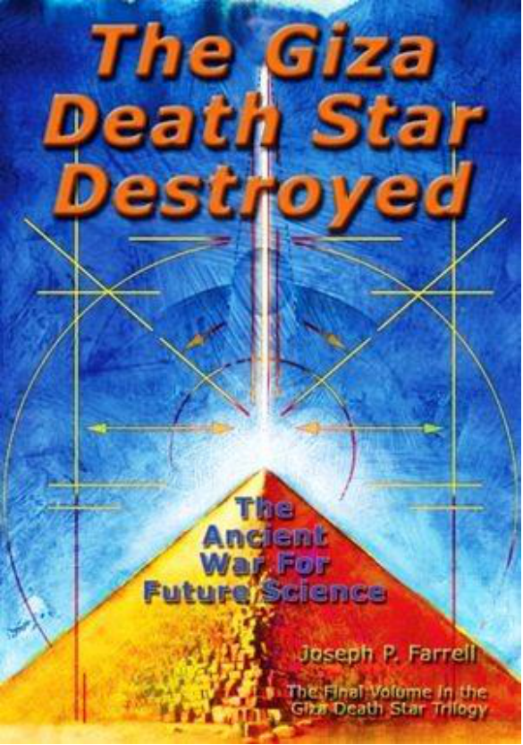 Joseph P. Farrell - Giza Death Star Deployed cover