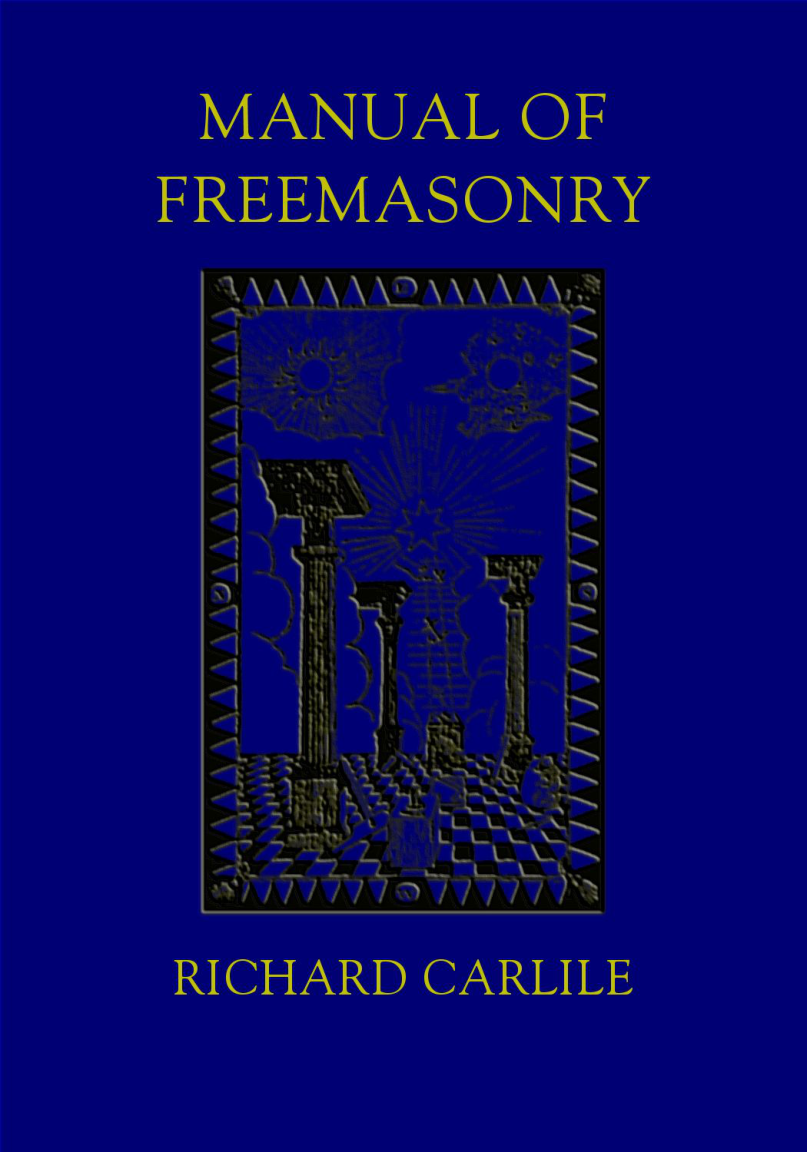 Richard Carlile - Manual of Freemasonry cover