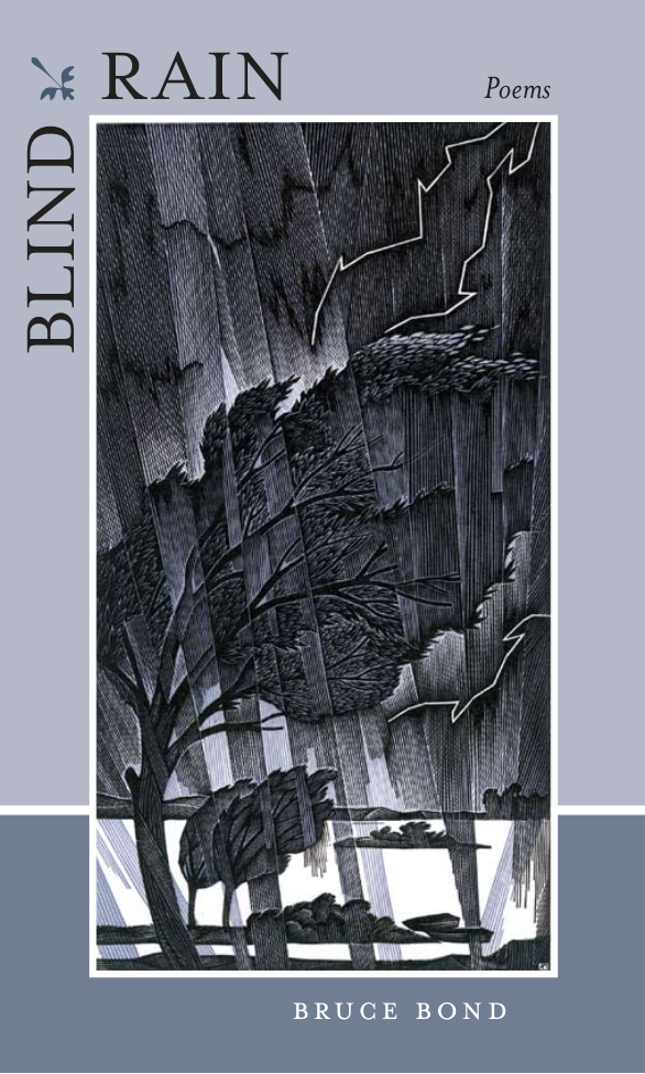 Bruce Bond - Blind Rain Poems cover
