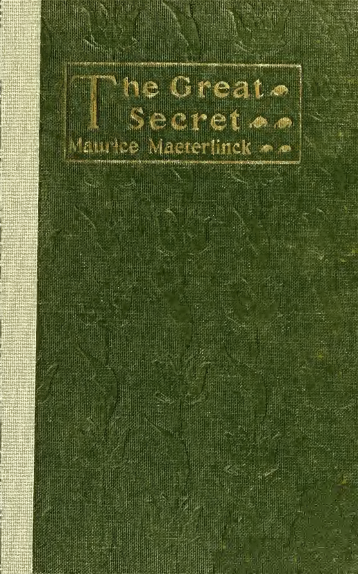 The Great Secret - M Maeterlinek (1922) cover