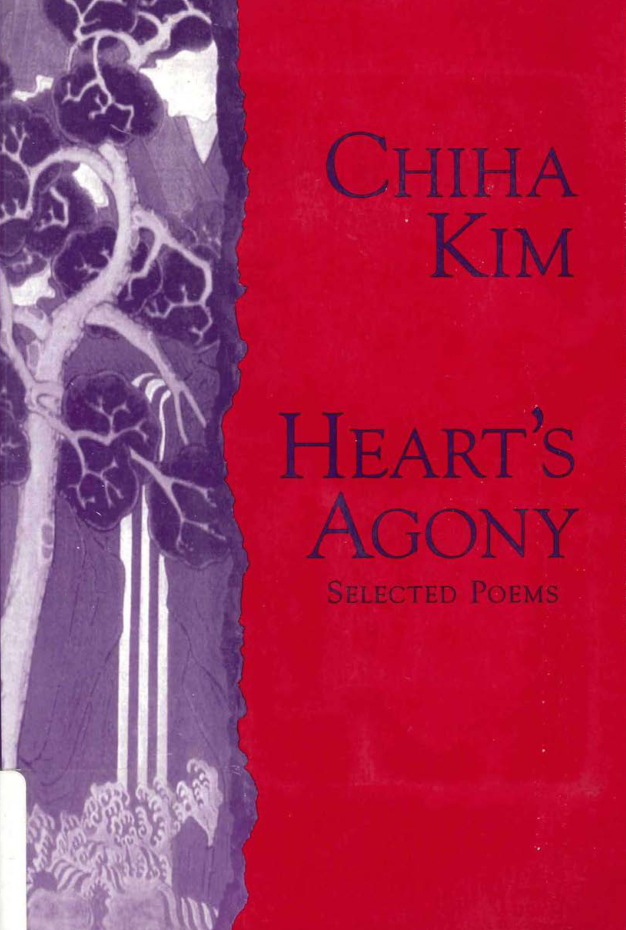 Kim Chi Ha - Hearts Agony Selected Poems of Chiha Kim Human Rights Series cover