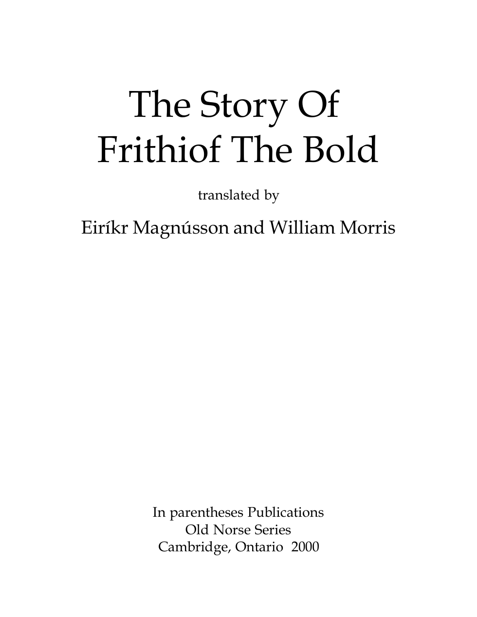 Eiríkr Magnússon, William Morris - The Story of Frithiof the Bold cover