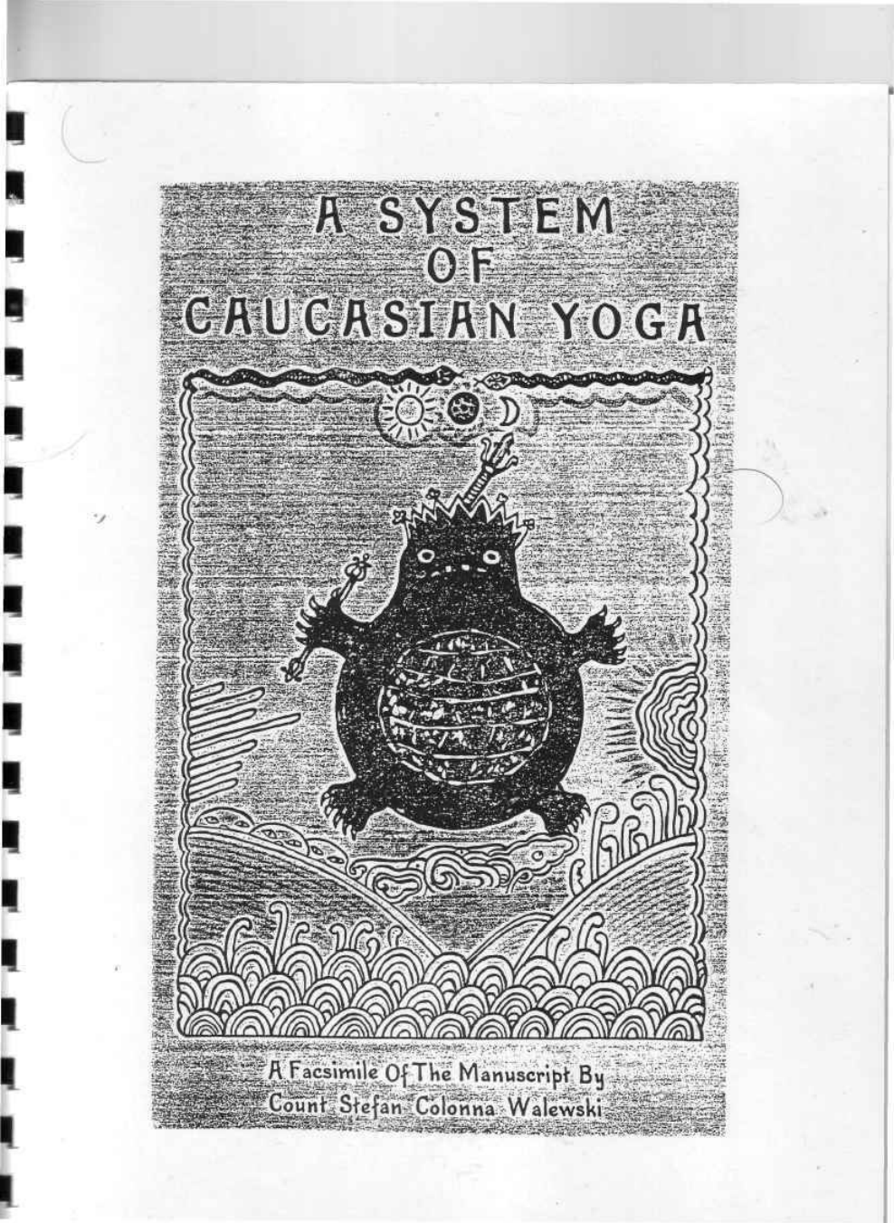 Count Stefan Colonna Walewski - A System of Caucasian Yoga cover