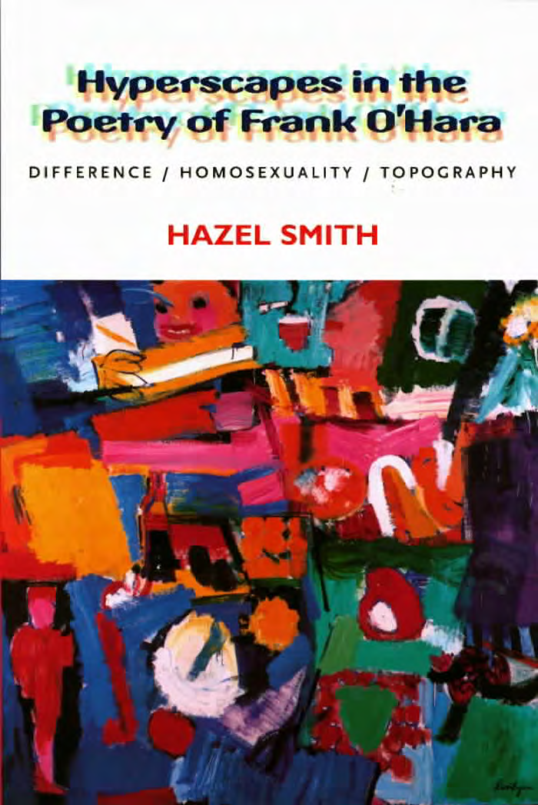 Hyperscapes in the Poetry of Frank OHara Difference, Homosexuality, Topography cover