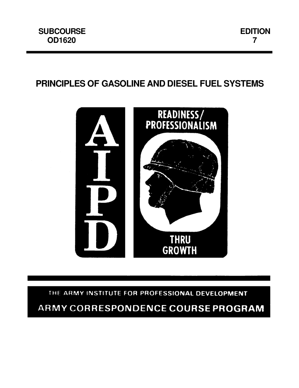 ARMY Mechanic-Principles of Gas,Diesel Fuel Sys. 127 pages cover
