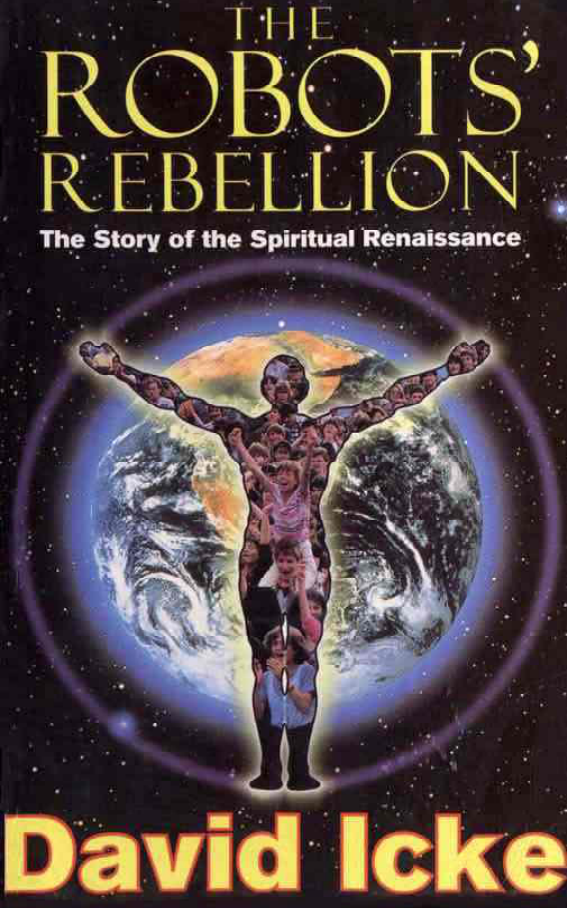 David Icke - 1994 - The Robots' Rebellion cover