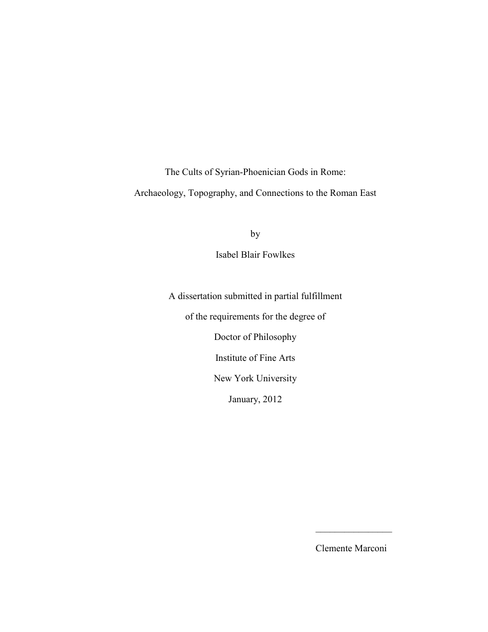 The Cults of Syrian-Phoenician Gods in Rome. Archaeology, Topography, and Connections to the Roman East cover