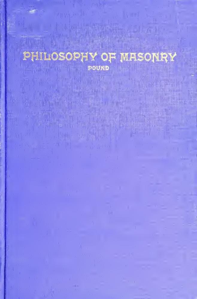 Lectures on the Philosophy of Freemasonry - R Pound (1915) cover