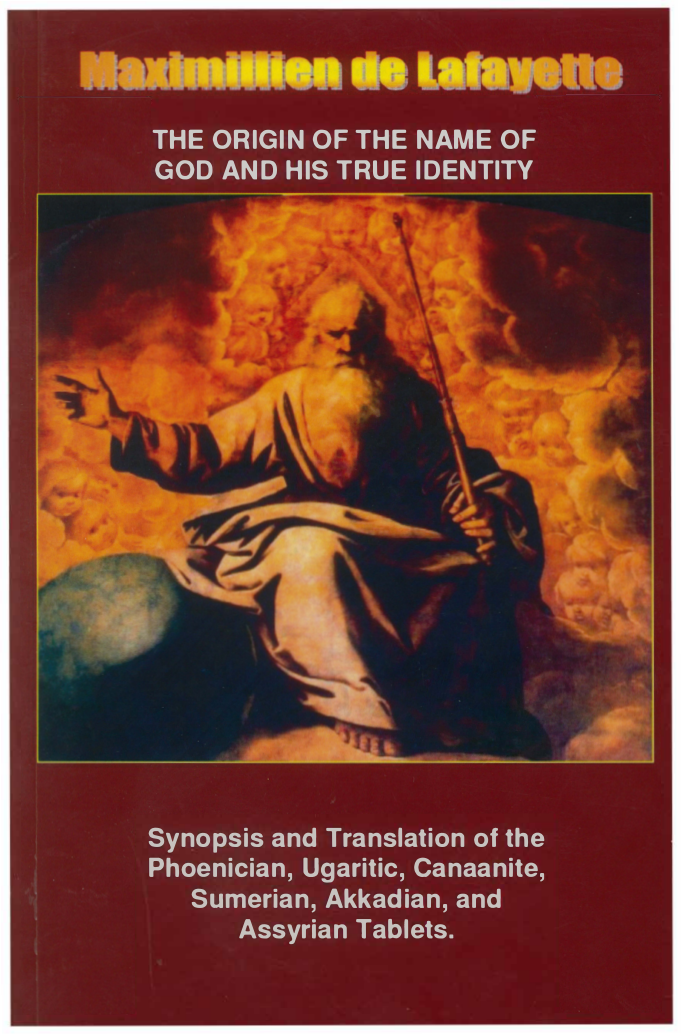 Maximillien De Lafayette - Origin Of The Name Of God And His True Identity cover