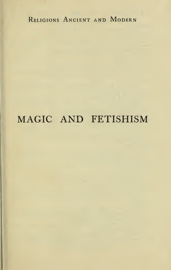 Magic And Fetishism(1906) cover