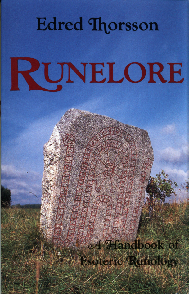 Edred Thorsson - Runelore A Handbook of Esoteric Runology cover