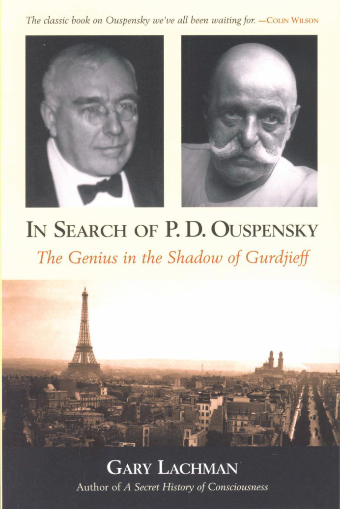 Gary Lachman - In Search of P. D. Ouspensky cover