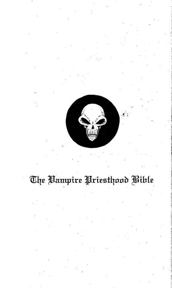 The Vampire Priesthood Bible [Scanned] cover