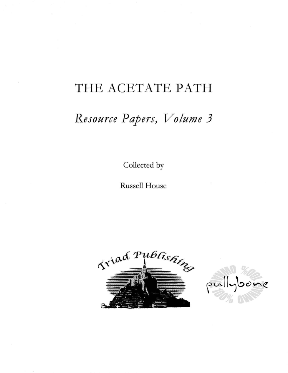 The Acetate Path Research Papers Vol 3 cover