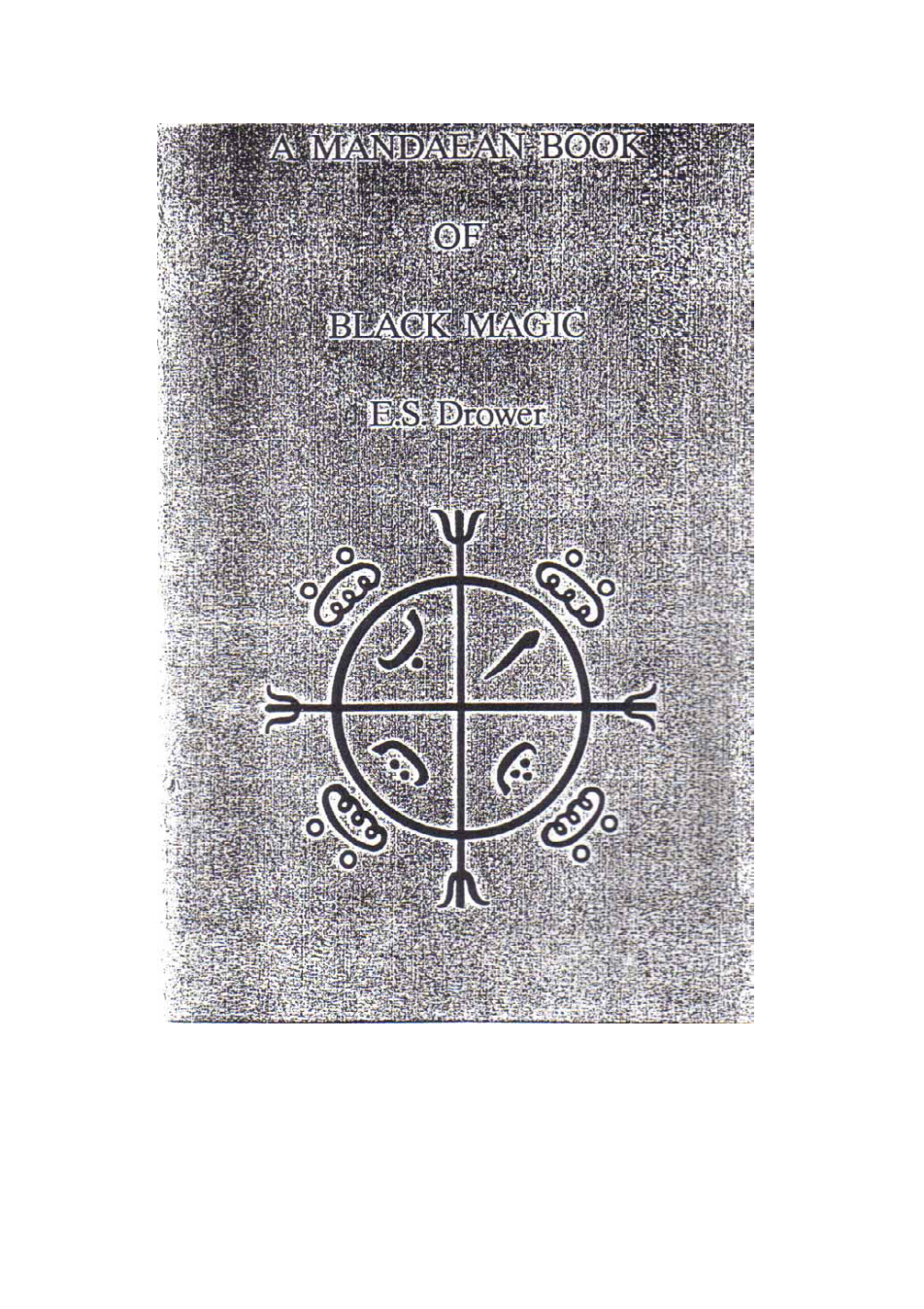 A Mandaean Book of Black Magic cover