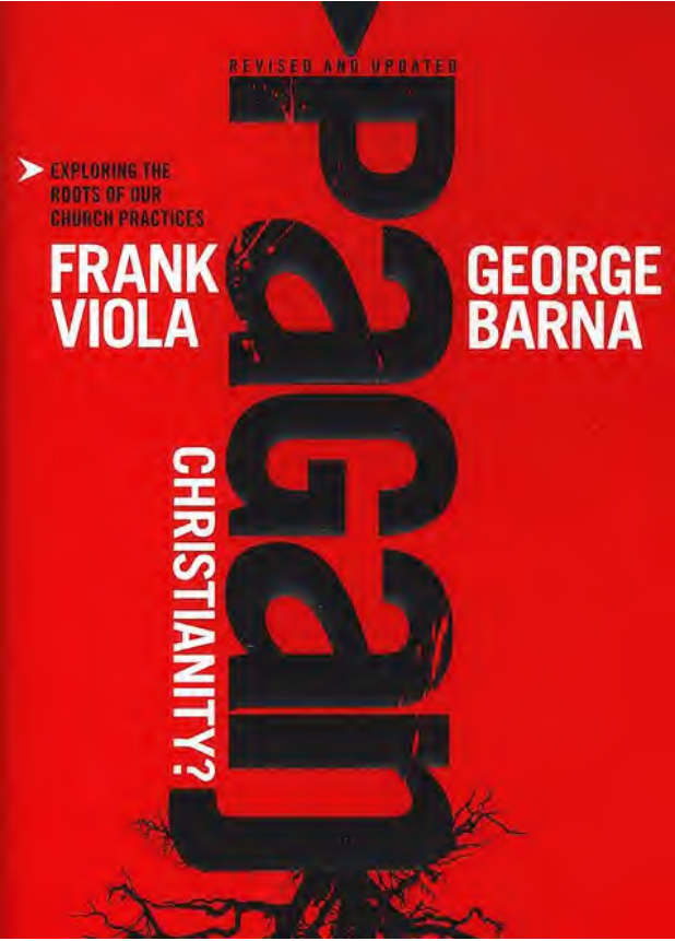 Frank Viola - Pagan Christianity cover