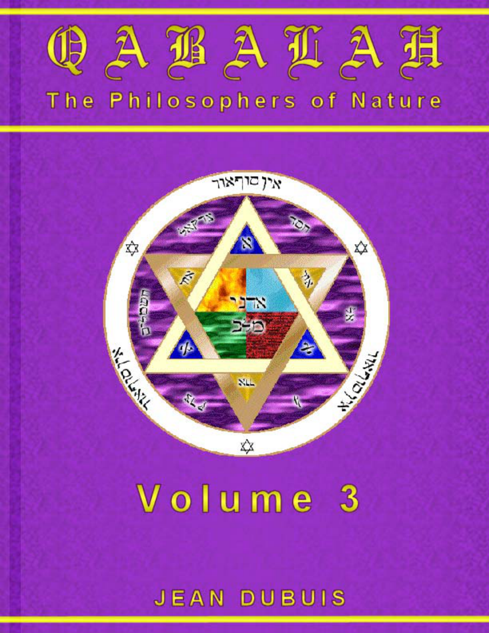 Dubuis, Jean - Qabala, The Philosophers of Nature Vol 3 cover