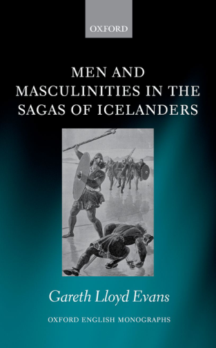 Gareth Lloyd Evans - Men and Masculinities in the Sagas of Icelanders (Retail) cover
