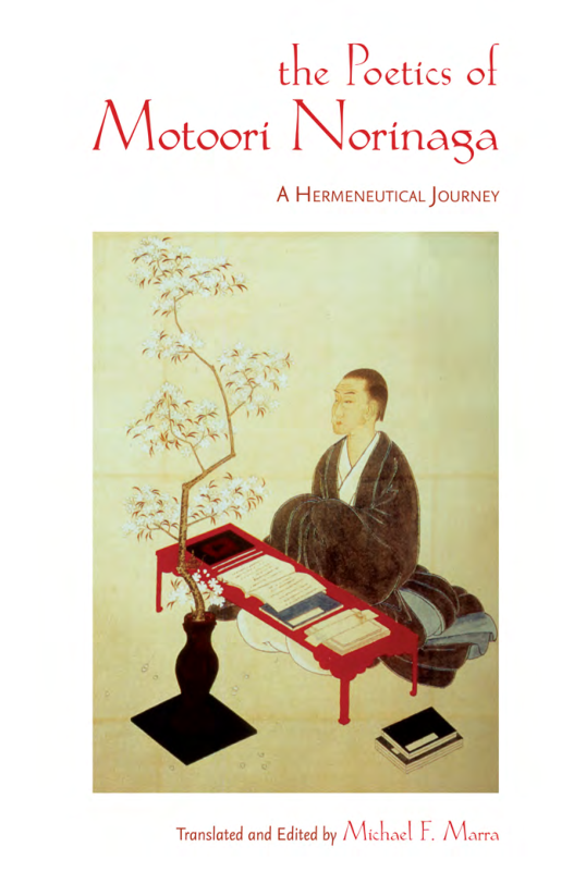 The Poetics of Motoori Norinaga A Hermeneutical Journey cover