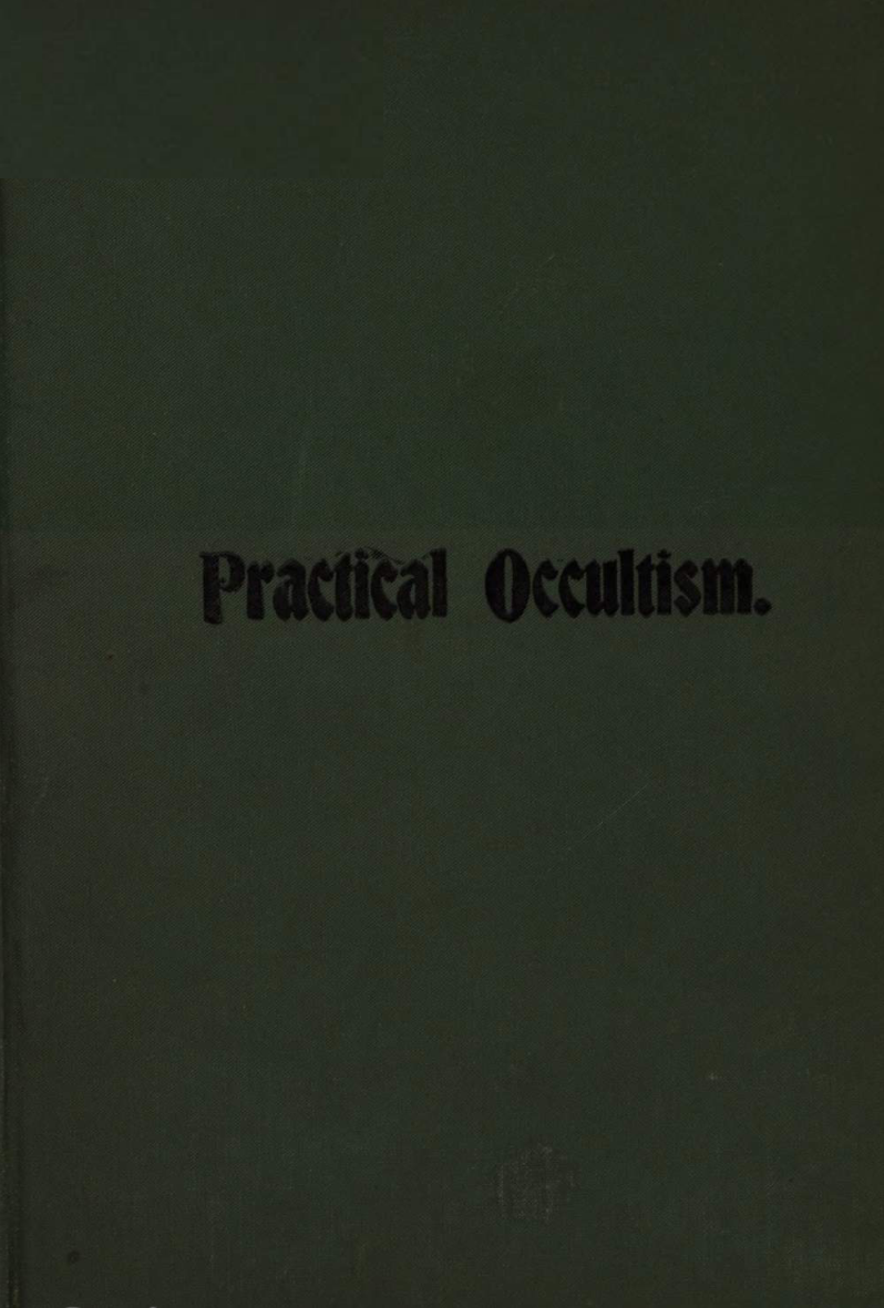 Seven Essays on the Subject of Practical Occultism - E Loomis (1899) cover