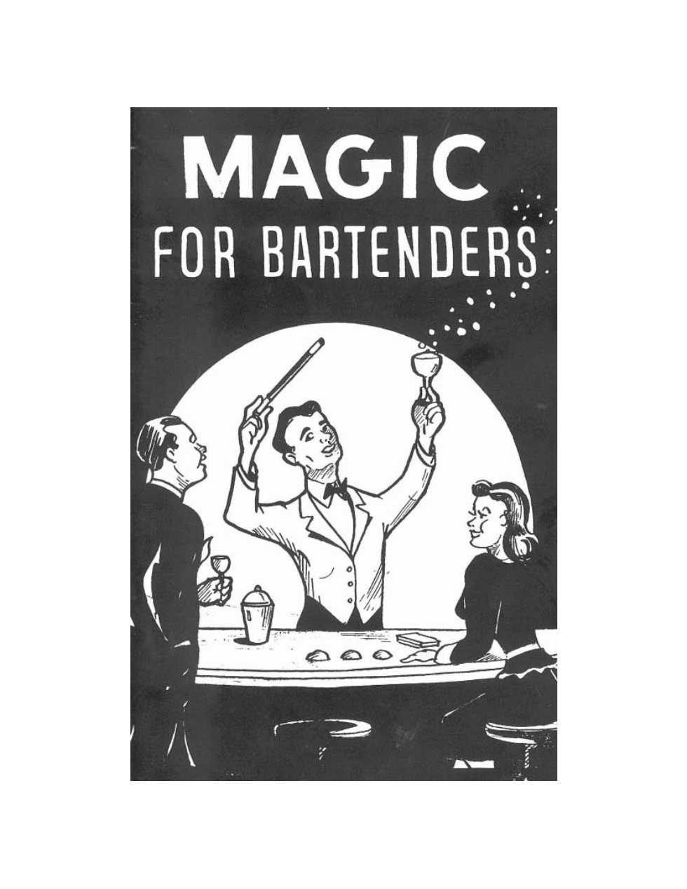 Senor Mardo - Magic for Bartenders cover