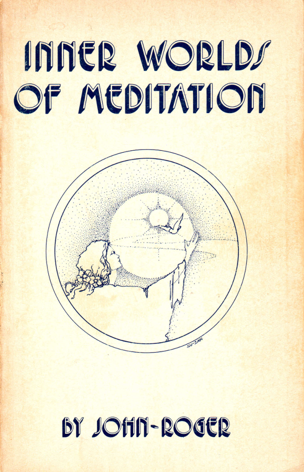 John-Roger - Inner Worlds of Meditation cover