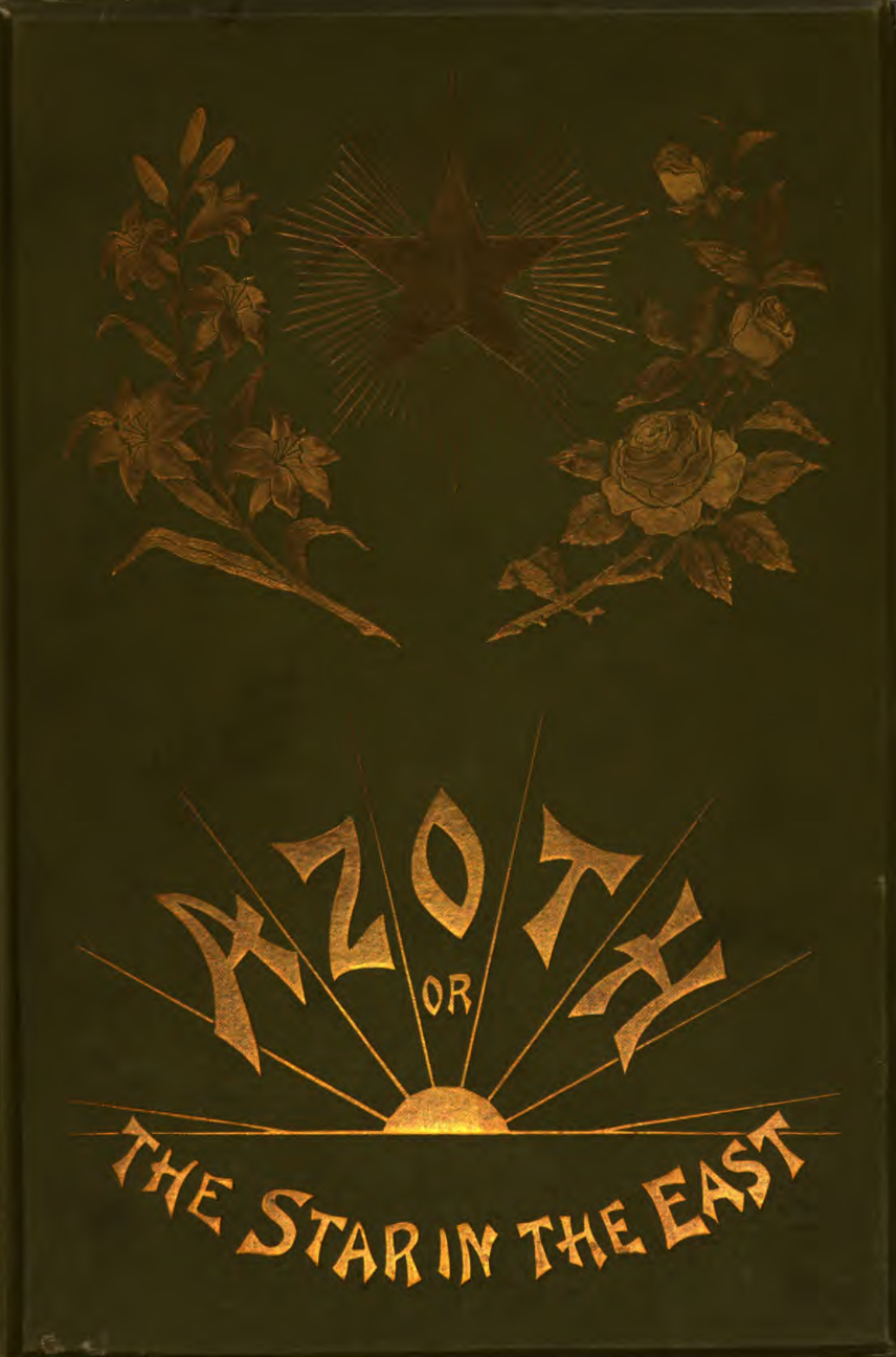 A New Light of Mysticism; Azoth or the Star in the East - A E Waite (1893) cover