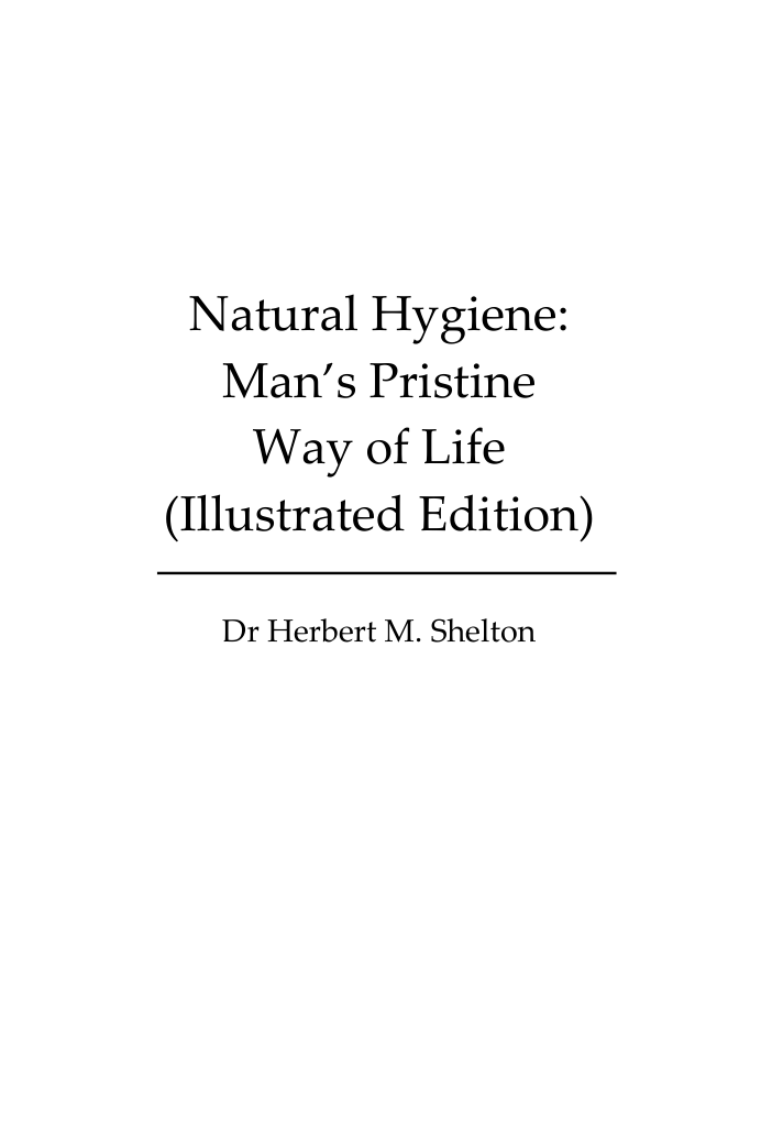 Natural Hygiene - Man´s Pristine Way Of Life cover