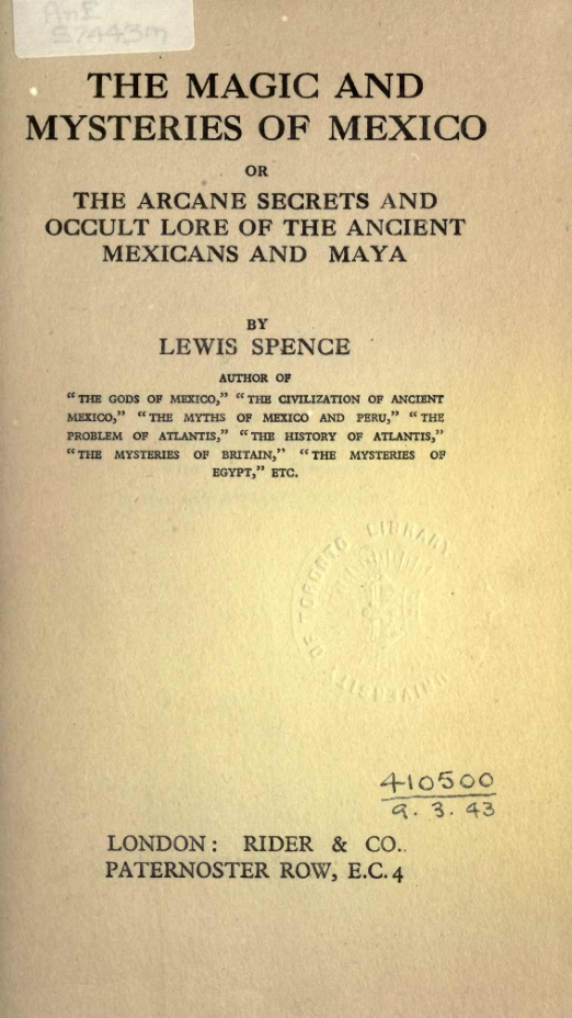 The Magic & Mysteries of Mexico - L Spence cover