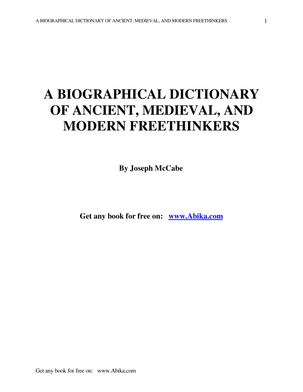 McCabe, Joseph - A Biographical Dictionary of Ancient, Medieval, and Modern Freethinkers cover