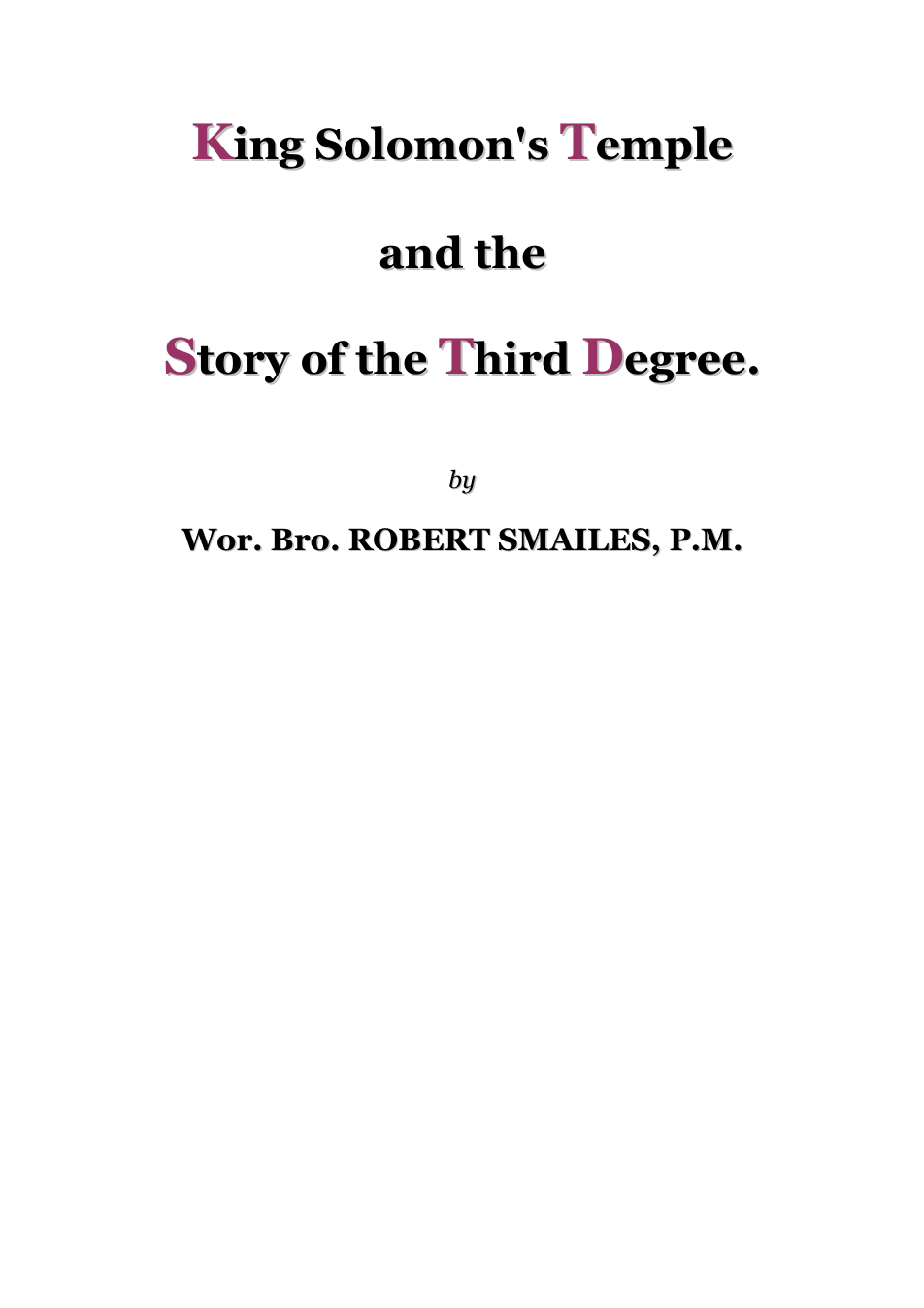 King Solomons Temple & the 3rd Degree - R Smailes cover