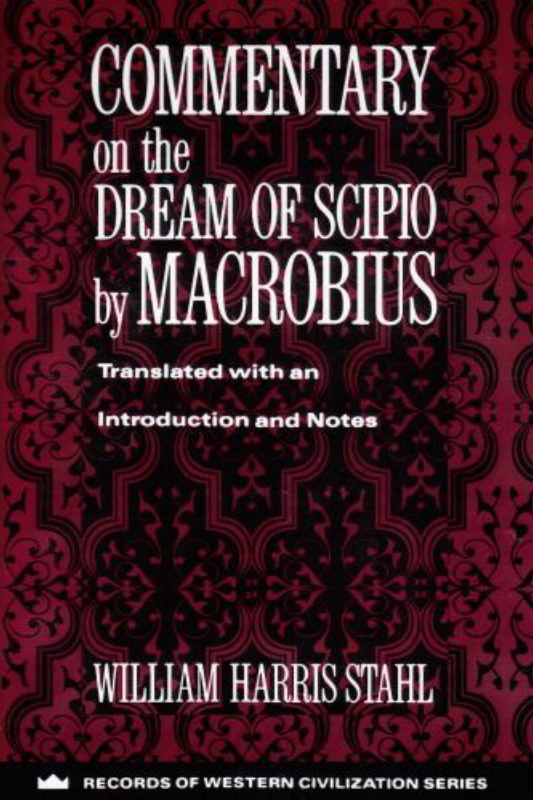 Commentary on the Dream of Scipio by Macrobius Records of Western Civilization cover