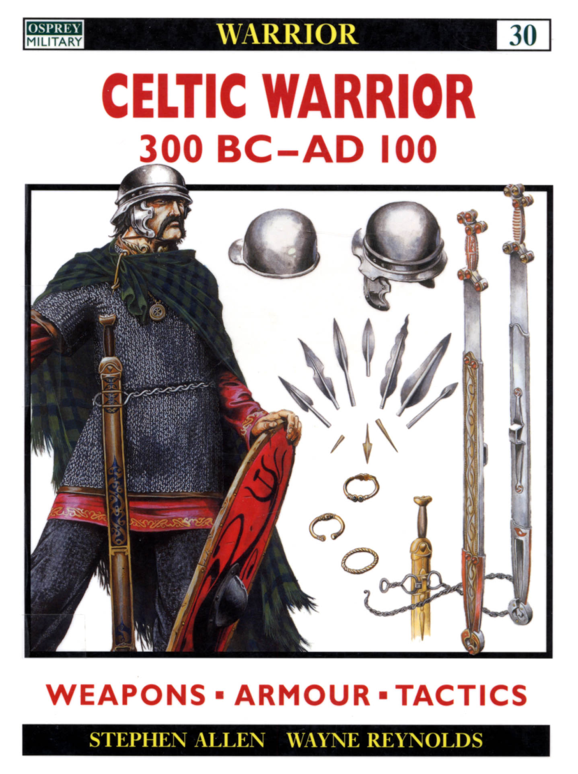 Celtic Warrior 300 BC - AD 100 cover