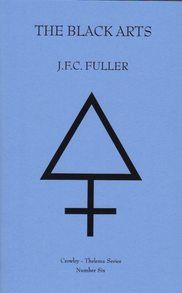 JFC Fuller - The Black Arts cover