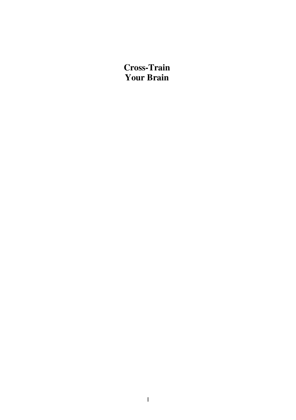 Cross-Train Your Brain - Mental Fitness Program cover