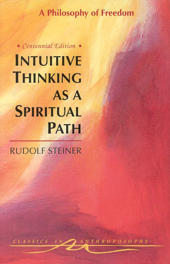 Rudolf Steiner - Intuitive Thinking cover