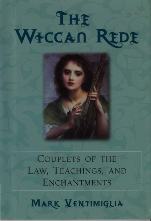 Mark Ventimiglia The Wiccan Rede cover