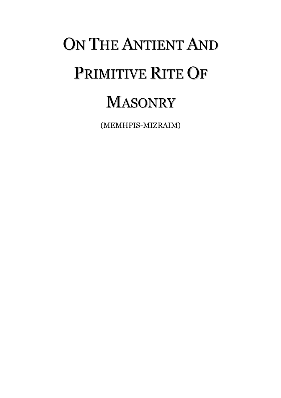 On the Ancient & Primitive Rite of Masonry - J. How cover