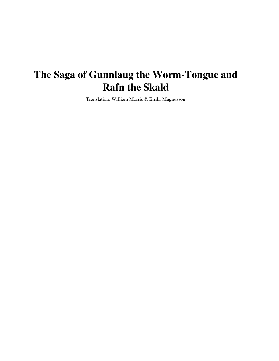 The Saga of Gunnlaug the Worm-Tongue and Rafn the Skald cover