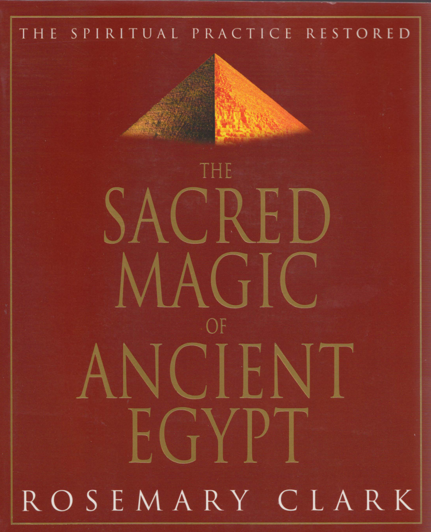 The Sacred Magic of Ancient Egypt cover
