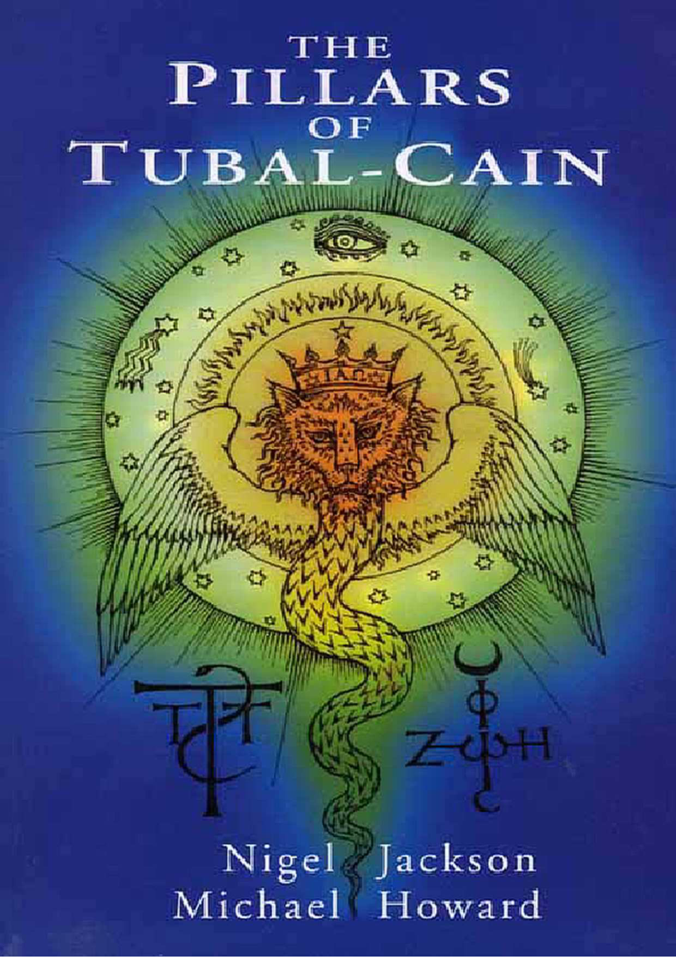 Nigel Jackson & Michael Howard - Pillars Of Tubal Cain [1 SCAN [OCR] - 1 PDF] cover