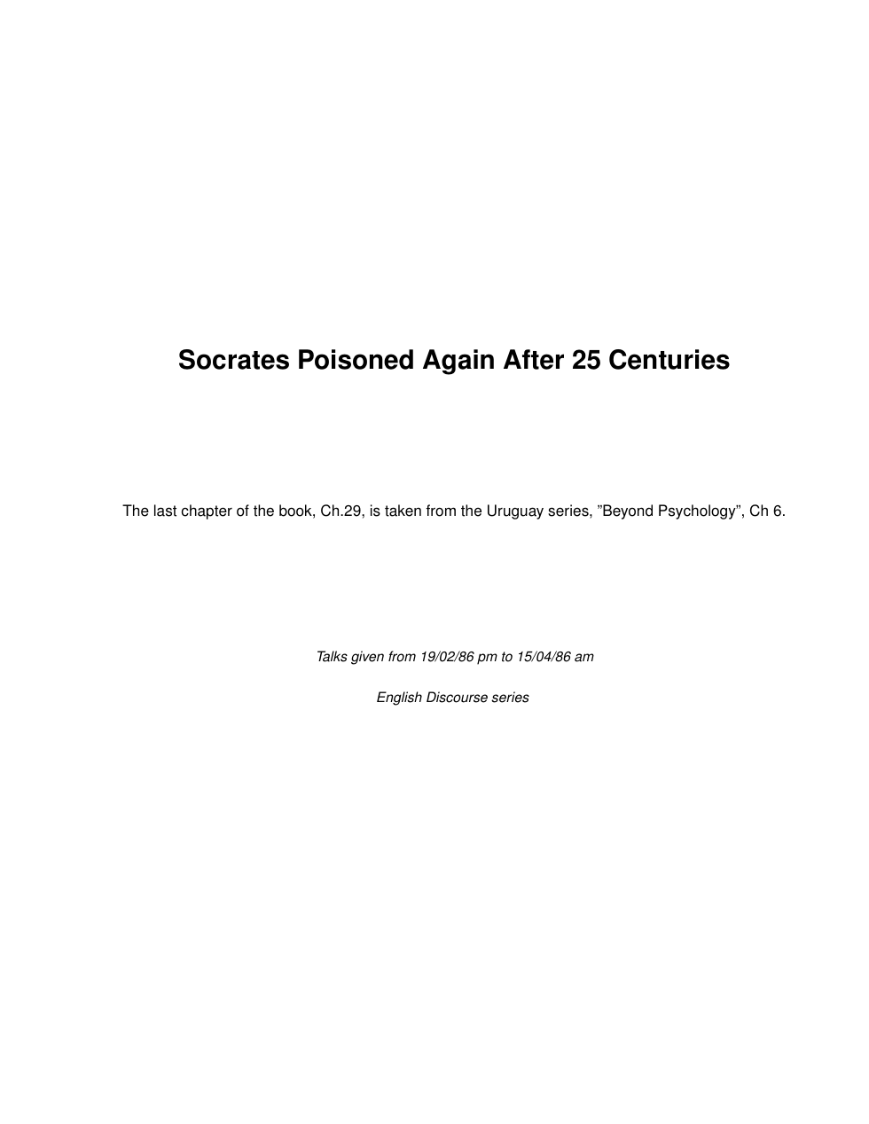 Socrates Poisoned Again After 25 Centuries cover