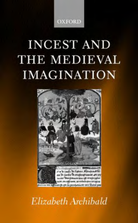 Incest And The Medieval Imagination cover