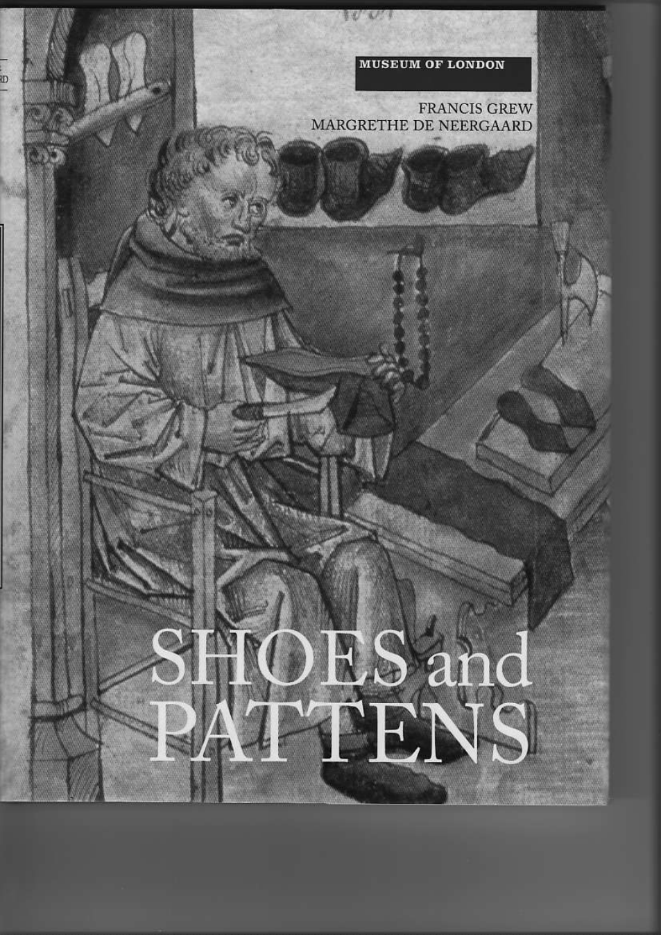 Medieval Finds from Excavations in London - Shoes and Patterns -- Grew, F. (Boydell, 2001) cover