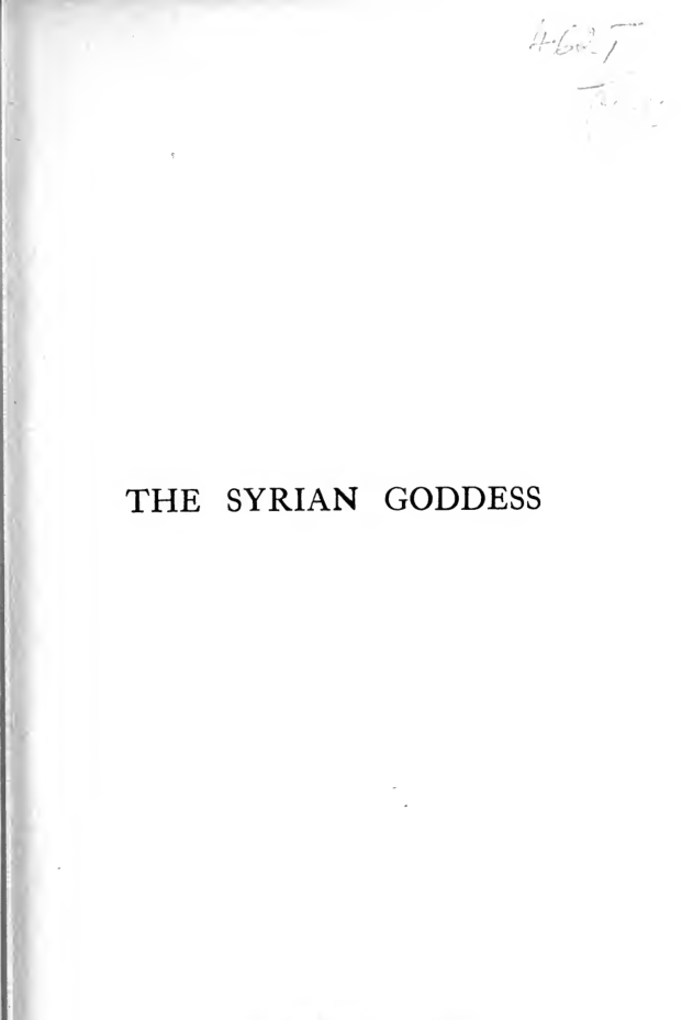 The Syrian Goddess - H A Strong cover