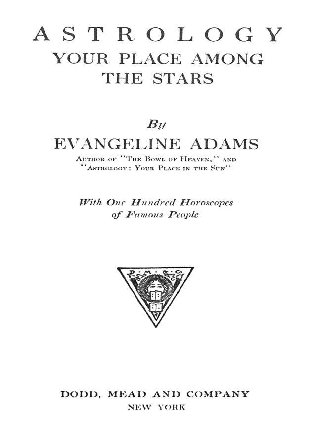 Astrology Your Place Among The Stars - E Adams cover
