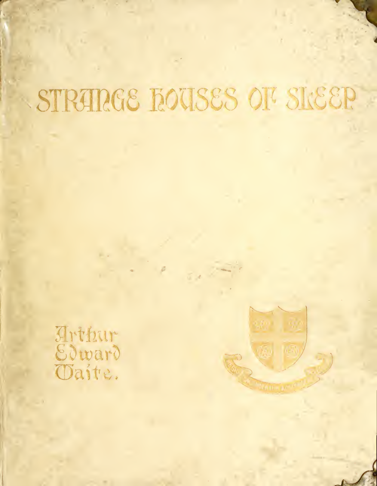 Strange Houses of Sleep - A E Waite (1906) cover