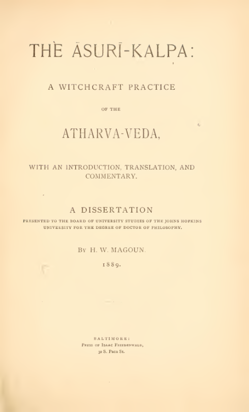 The Asuri kalpa A Witchcraft Practice Of The Atharva veda(1889) cover