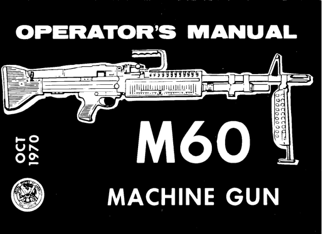 ARMY Vietnam - M60 Machine Gun Manual 1970 31 pages cover