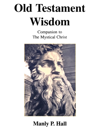 Manly P Hall - Old Testament Wisdom cover